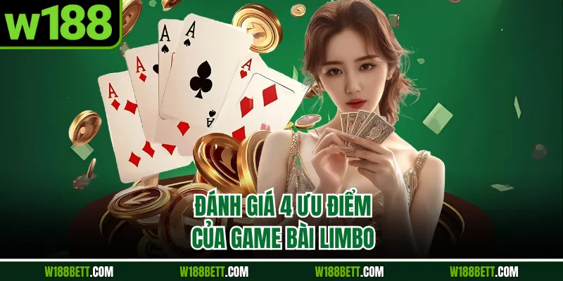 Đánh giá 4 ưu điểm của game bài Limbo